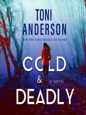 cover image of Cold & Deadly